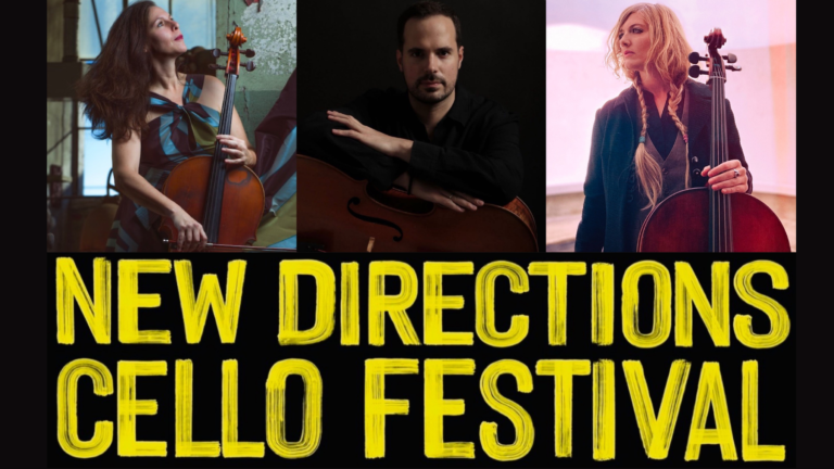 2026 New Directions Cello Festival - Friday