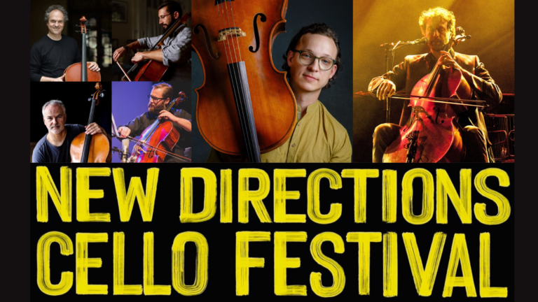 2026 New Directions Cello Festival - Saturday