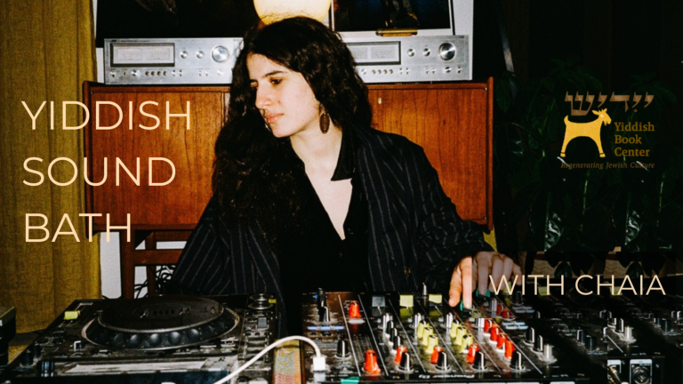 Yiddish Soundbath with Chaia