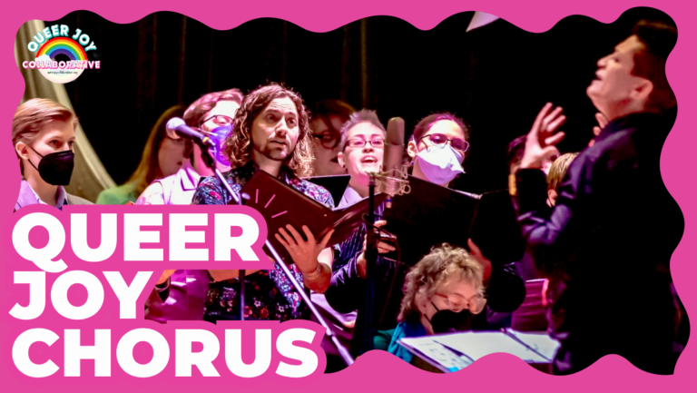 Queer Joy Collaborative Spring Sing